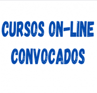 CURSOS ON-LINE CONVOCADOS